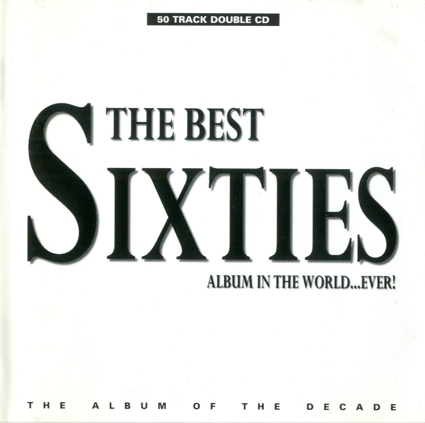 The Best Sixties Album In The World ... Ever!