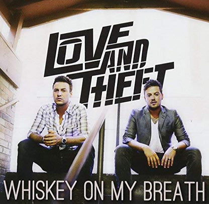 Whiskey On My Breath