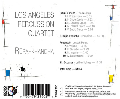 Los Angeles Percussion Quartet: Rupa-Khandha