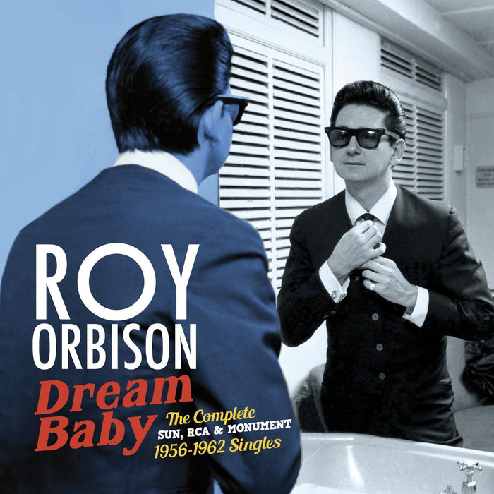 Dream Baby: The Complete Sun, RCA & Monument 1956-62 Singles