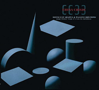 Difficult Shapes & Passive Rhythms Some People Think It's Fun...: Entertain