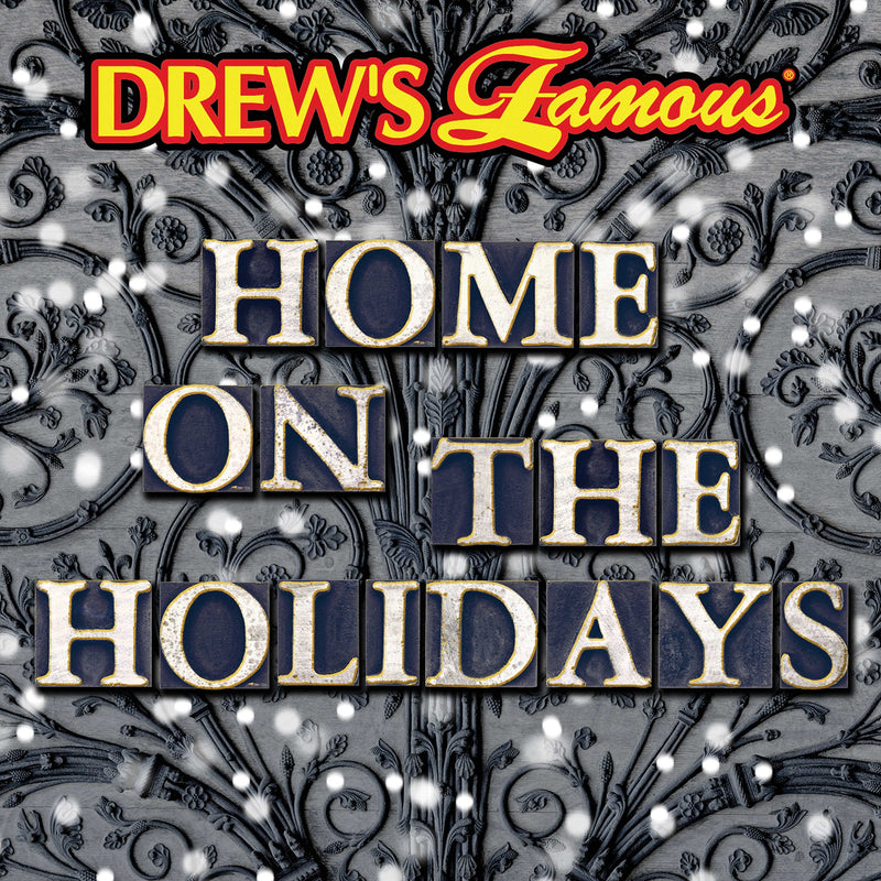 Drew`S Famous-Home On The Holidays