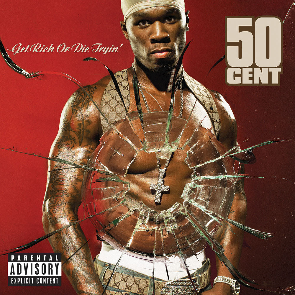 Get Rich Or Die Tryin': Explicit Version