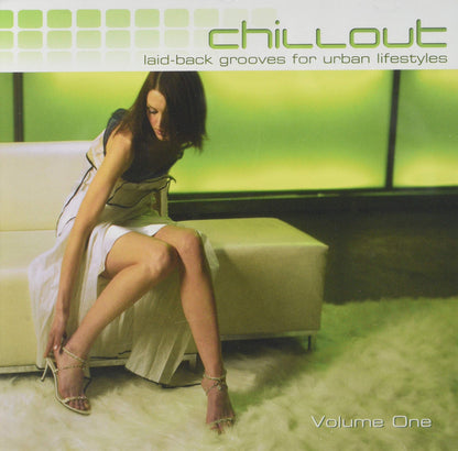 Chillout Laid Back Grooves for Urban Lif