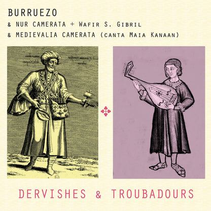 Burruezo - Dervishes & Troubadours