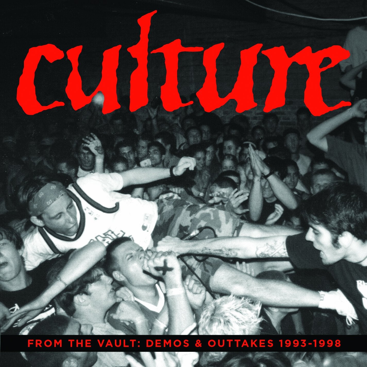 From the Vaults: Demos & Outta