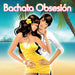 Bachata Obsesion (Various Artists)