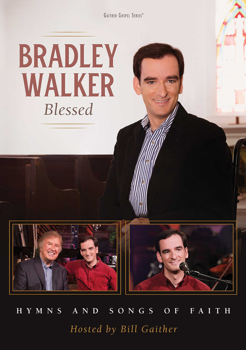 Bradley Walker: Blessed - Hymns Snd Songs Of Faith