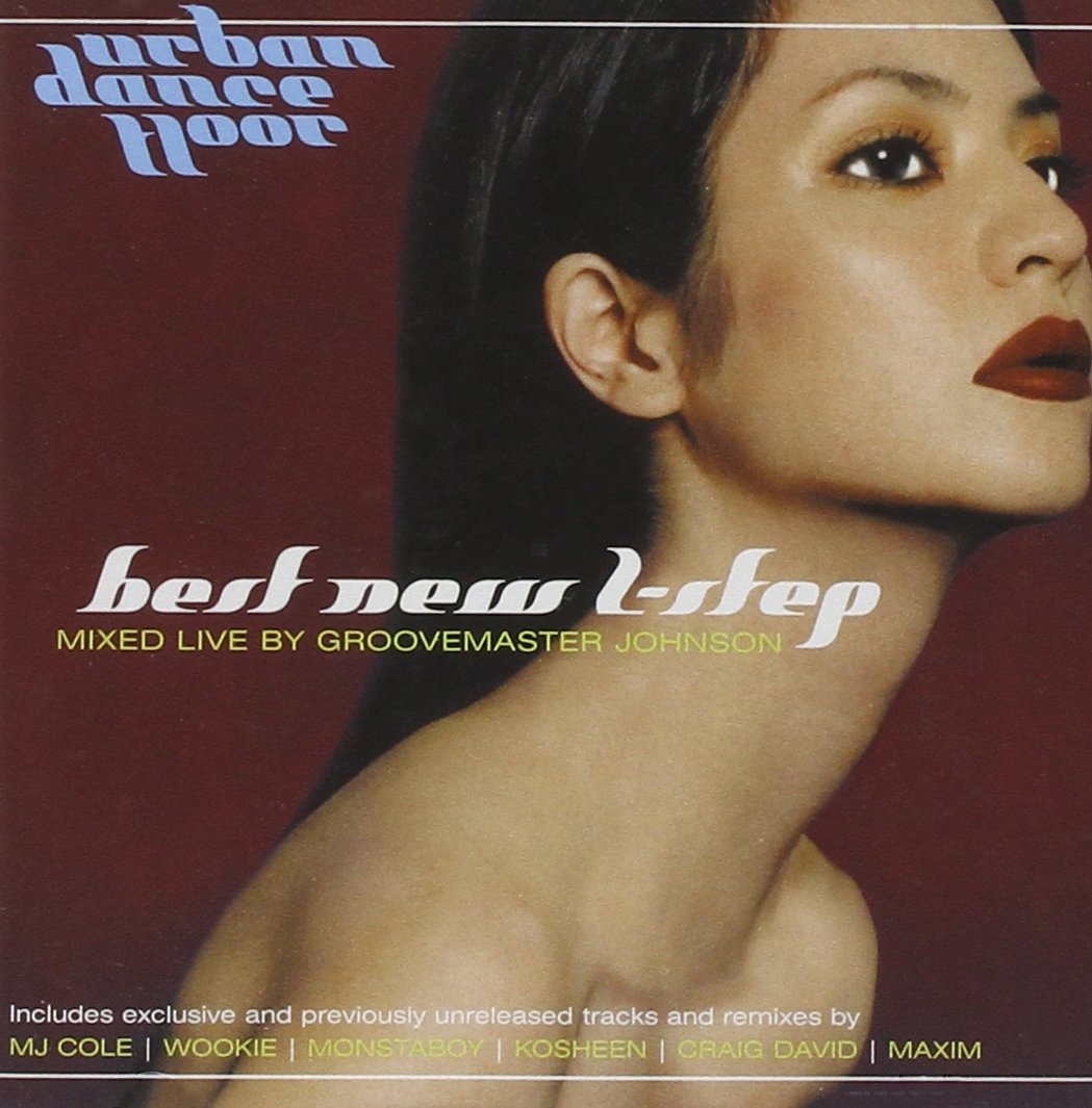 Urban Dance Floor - Best New 2-Step (Mixed Live By Groovemaster Johnson incl. exclusive and previously unreleased tracks and remixes