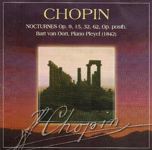 Chopin - Nocturnes  ( Bart van oort )