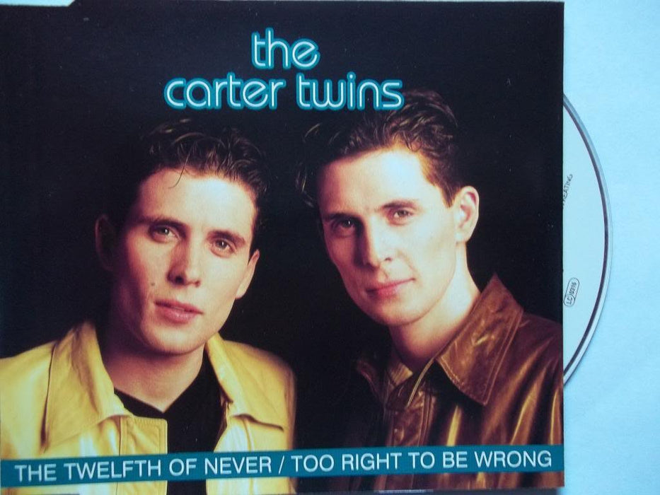 carter twins , the - the twelfth of never ( radio edit ) / too right to be wrong / the twelfth of never ( extended versi