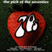 The Pick Of The 70's
