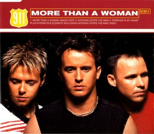 911 - More Than A Woman -