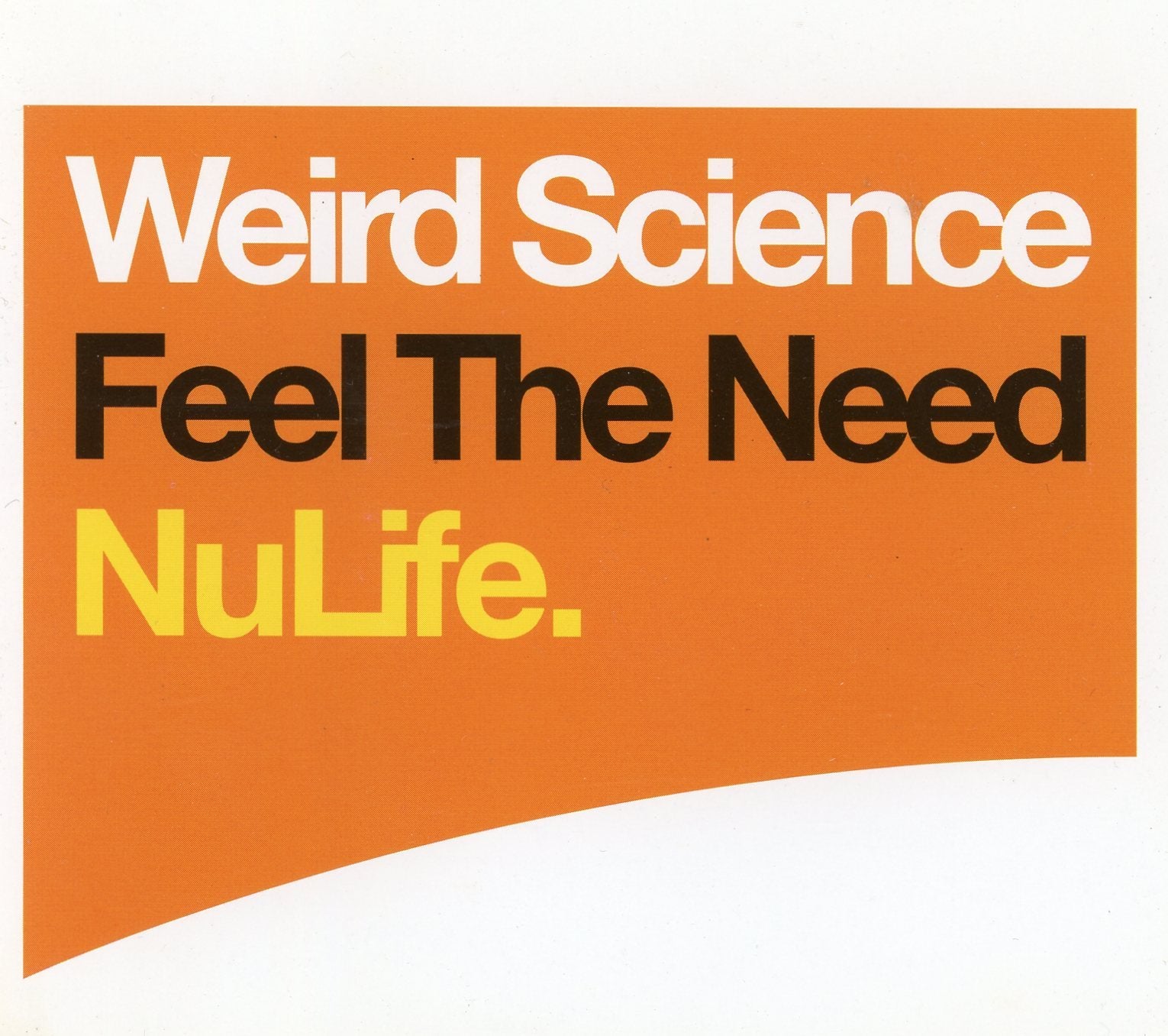 Feel the Need