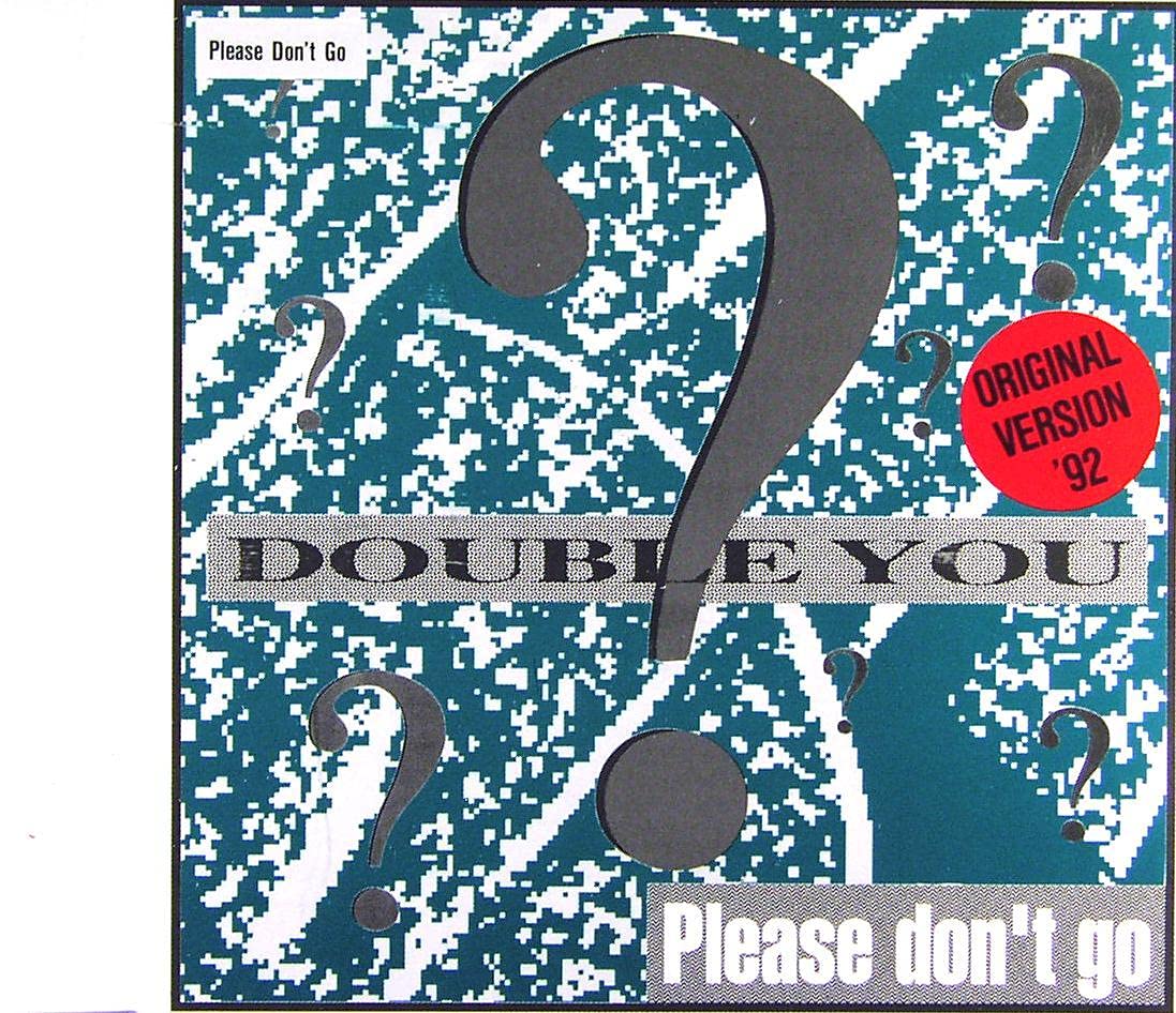 Please Don't Go