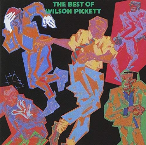 The Best Of Wilson Pickett