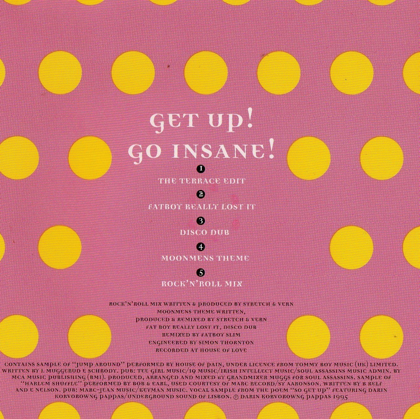 Stretch & Vern Present Maddog - Get Up Go Insane - FFRR - FCD 304, FFRR - 850 963-2, Spot On Records - FCD 304, Spot On Records - 850 963-2