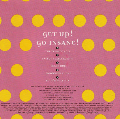 Stretch & Vern Present Maddog - Get Up Go Insane - FFRR - FCD 304, FFRR - 850 963-2, Spot On Records - FCD 304, Spot On Records - 850 963-2