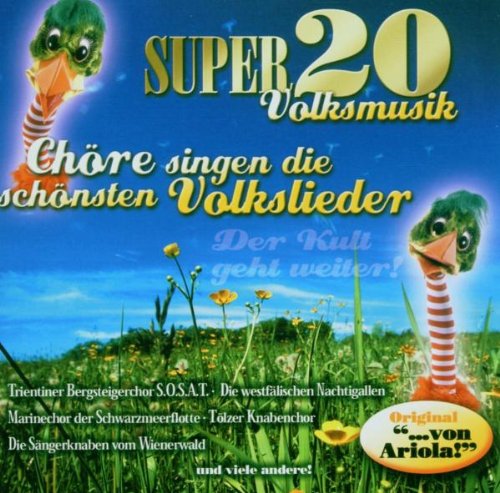 Super 20 Volksmusik-Chöre Singen die Schönsten V