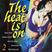 The Heat Is On 2