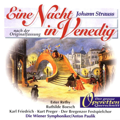 Strauss: Eine Nacht in Venedig (Großer Querschnitt)