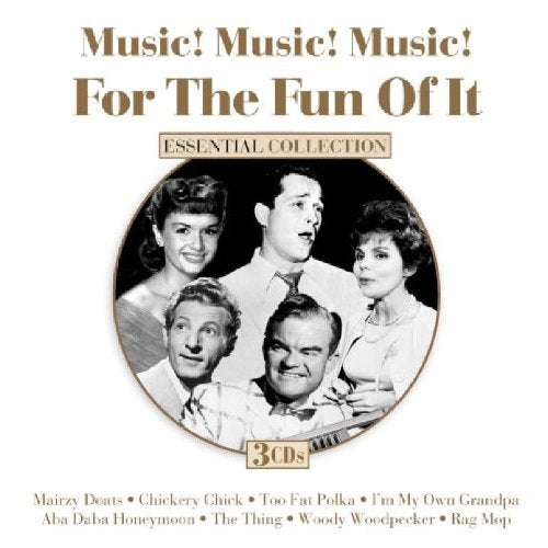 Music! Music! Music! - For The Fun Of It