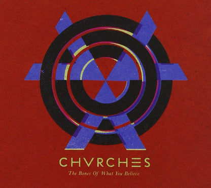 Chvrches - Bones of What You Believe (1 CD
