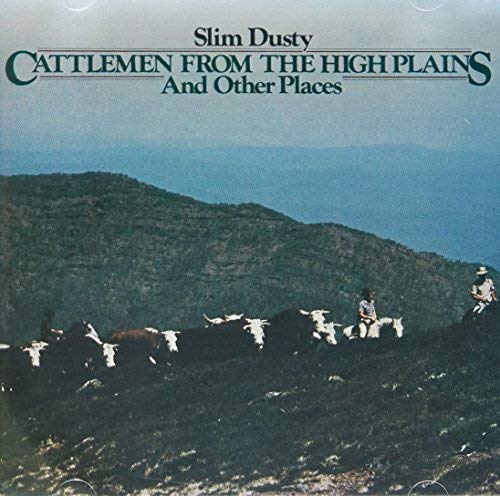 Cattlemen From The High Plains