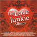 Love Junkie Album