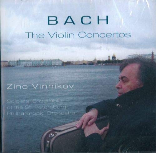 Bach - The Violin Concertos