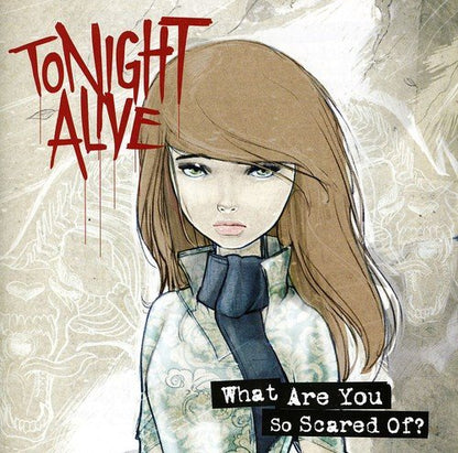 What are You So Scared of