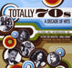 Totally 70 S: a Decade of Hits