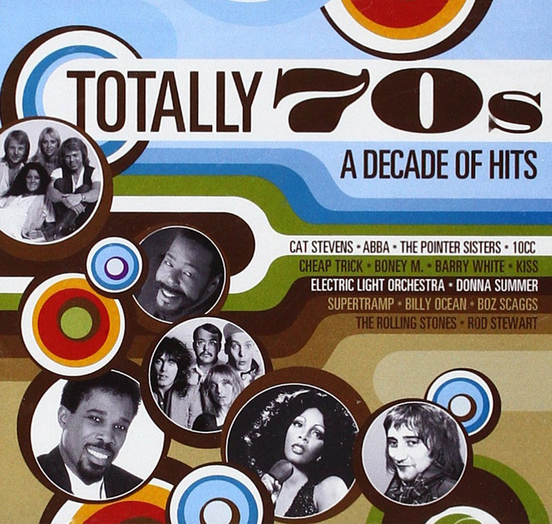 Totally 70 S: a Decade of Hits