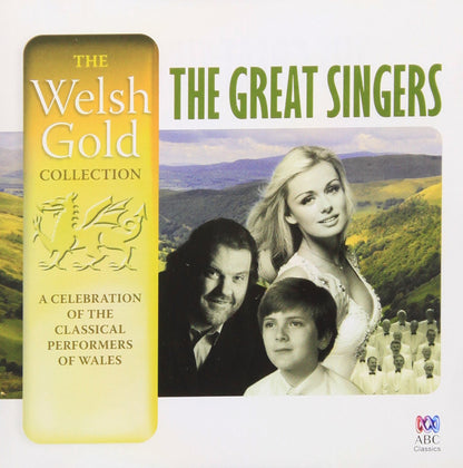 Welsh Gold: the Great Singers