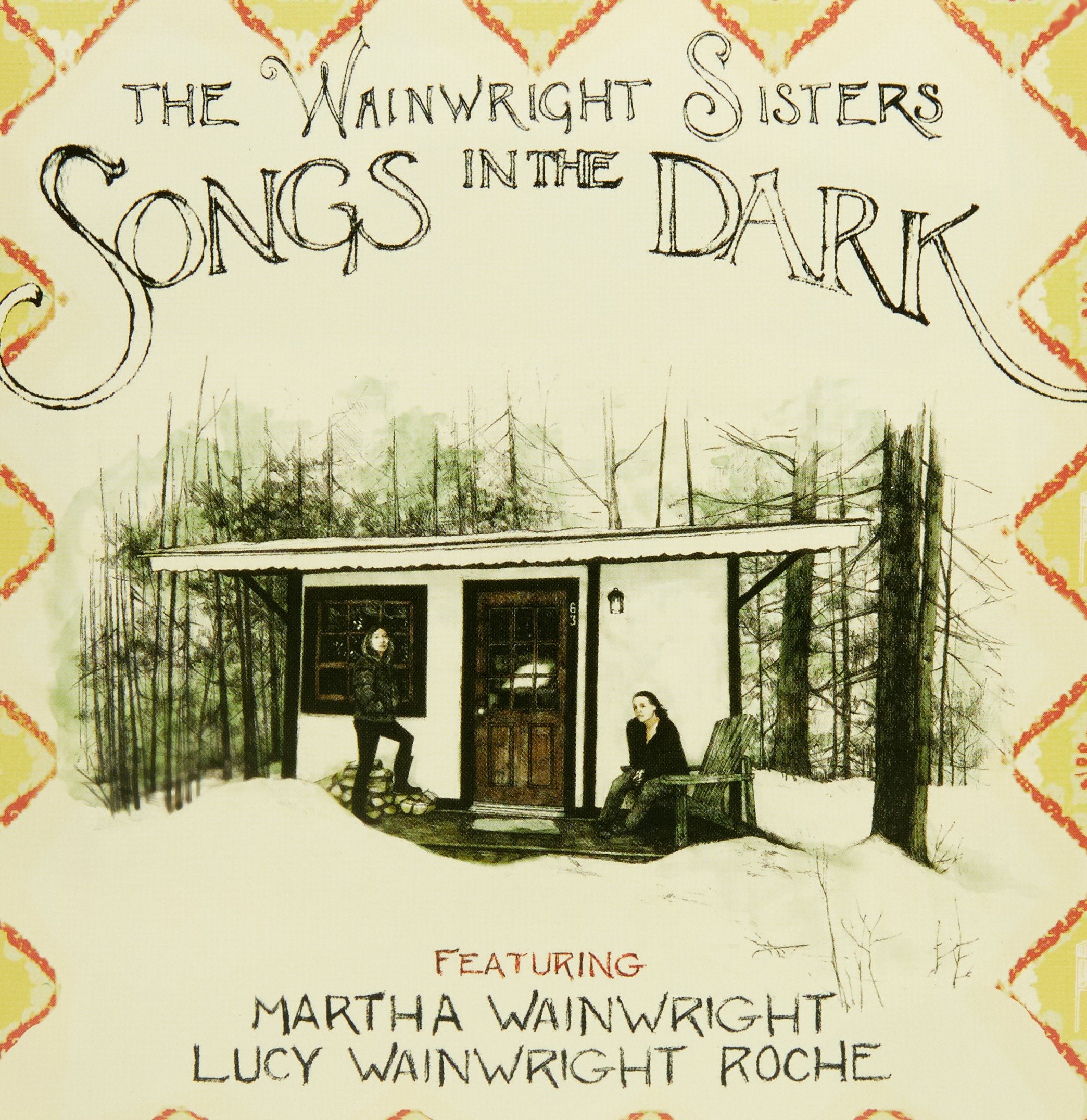 WAINWRIGHT SISTERS - SONGS IN THE DARK