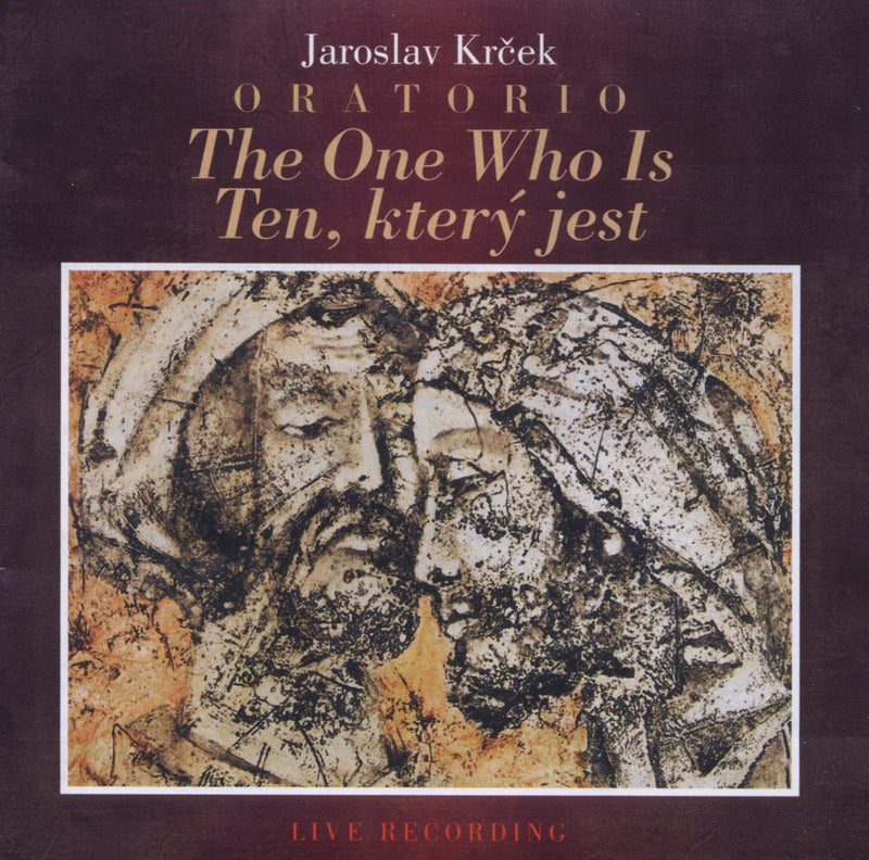 Oratorium Ten,Ktery Jest-the One Who Is