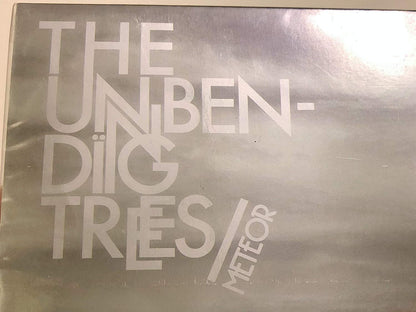 The Unbending Trees - Meteor