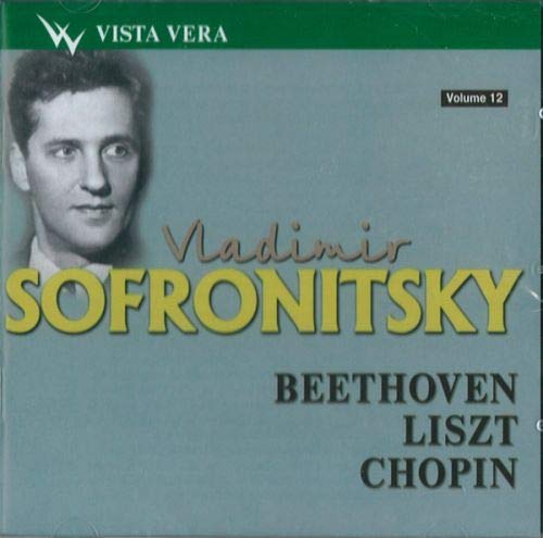 Vladimir Sofronitsky Vol. 12. - Beetho