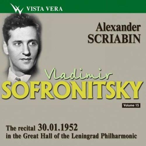 Vladimir Sofronitsky, Piano Vo
