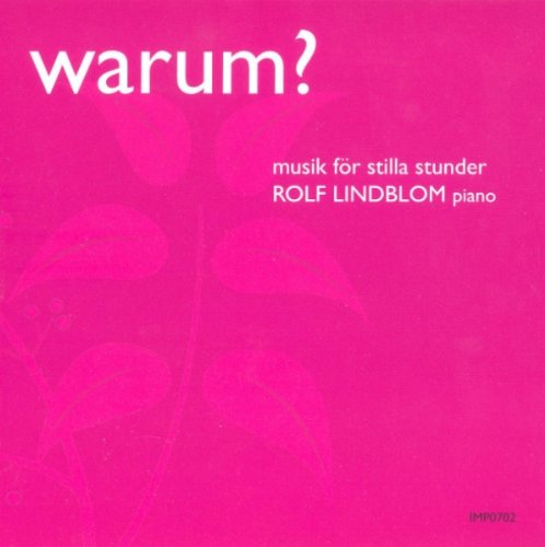 Warum? Musik För Stilla Stunder