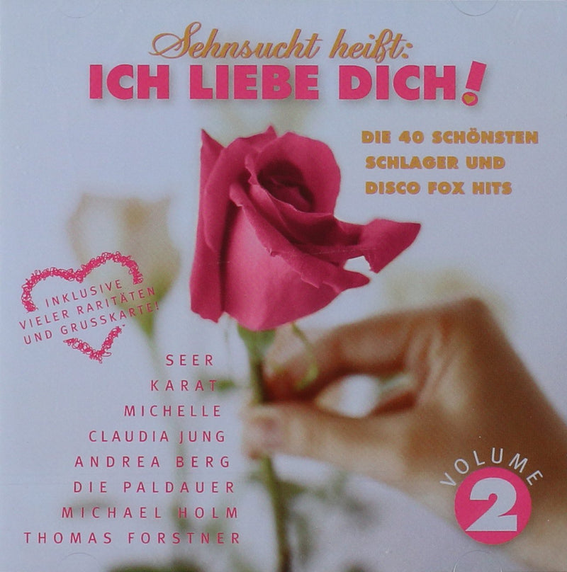 SEHNSUCHT HEISST ICH LIEBE DIC