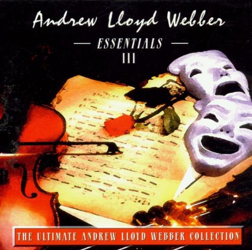 Essentials Iii - Andrew Lloyd Webber