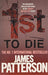Patterson: 1st To Die