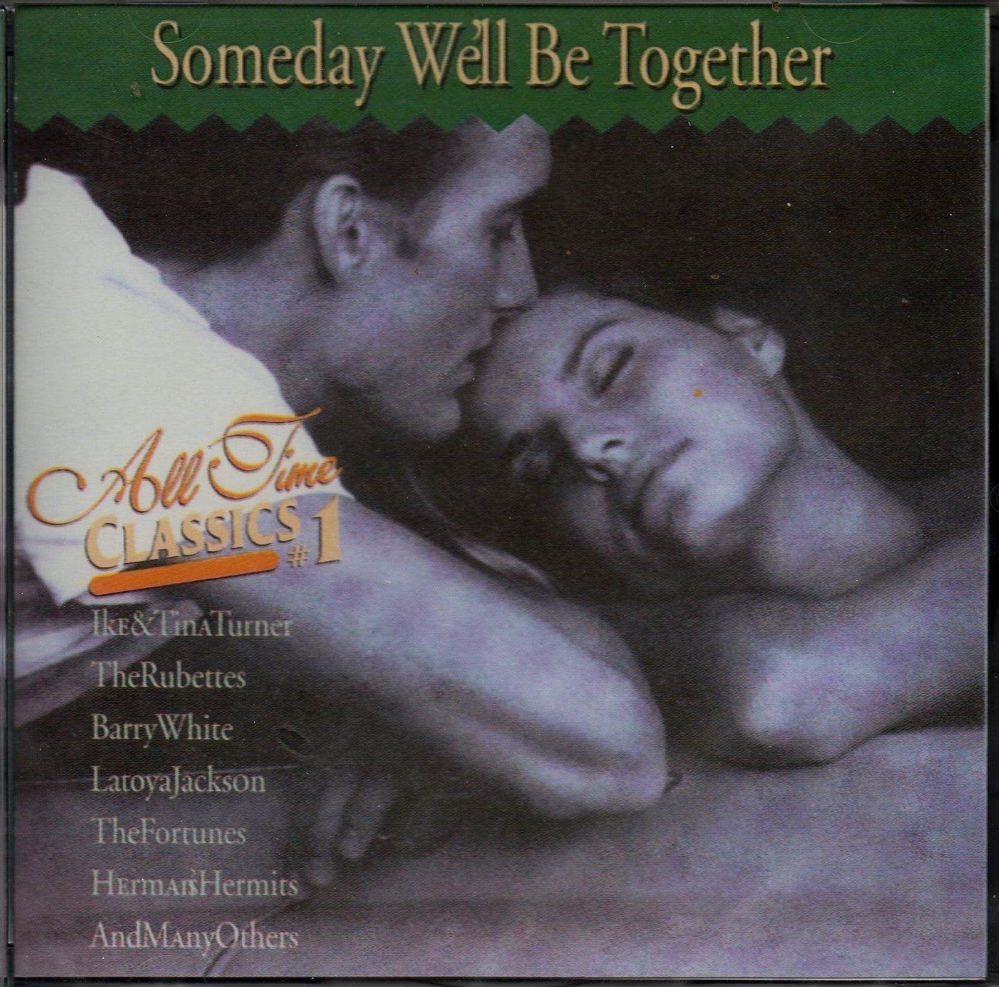 Someday We Ll Be Together - All Time Classics Vol 1