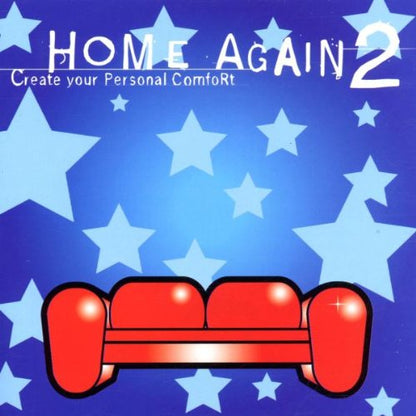 Home Again 2 - Create Your Personal Comfort
