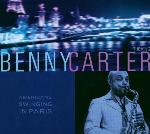 Benny Carter-Americans Swinging In Paris
