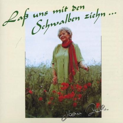 Lass Uns mit Den Schwalben Ziehn...