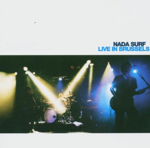 Nada Surf-Live In Brussels