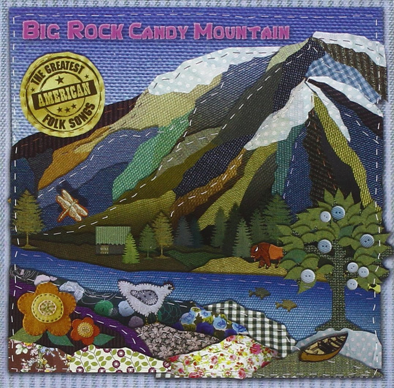 Big Rock Candy Mountain