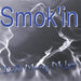 Smok'in
